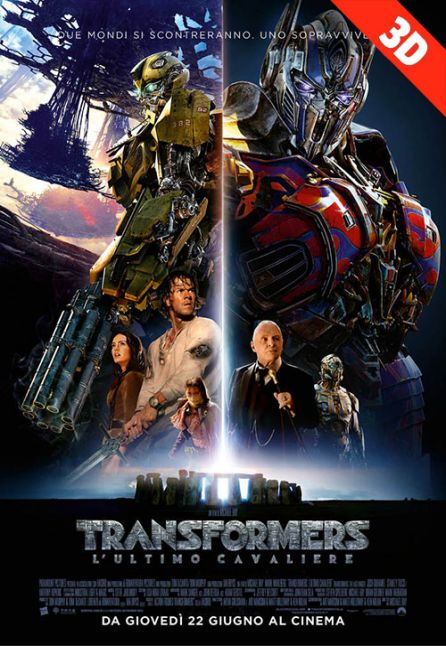 TRANSFORMERS 5: L'ULTIMO CAVALIERE 3D TRANSFORMERS 5: L'ULTIMO CAVALIERE 3D